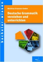 Cover-Bild Deutsche Grammatik verstehen und unterrichten
