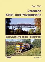 Cover-Bild Deutsche Klein- und Privatbahnen / Schleswig-Holstein 1 (östlicher Teil)