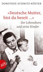 Cover-Bild „Deutsche Mutter, bist du bereit …“