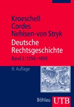 Cover-Bild Deutsche Rechtsgeschichte, Bd. 2