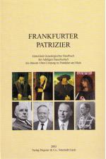 Cover-Bild Deutsches Familienarchiv. Ein genealogisches Sammelwerk / Frankfurter Patrizier