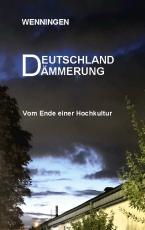 Cover-Bild Deutschland Dämmerung