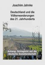 Cover-Bild Deutschland und die Völkerwanderungen des 21. Jahrhunderts