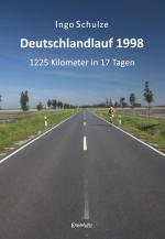 Cover-Bild Deutschlandlauf 1998 - 1225 Kilometer in 17 Tagen