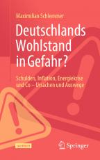 Cover-Bild Deutschlands Wohlstand in Gefahr?