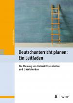 Cover-Bild Deutschunterricht planen: Ein Leitfaden
