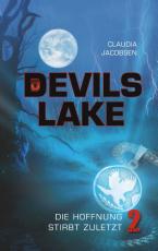 Cover-Bild Devils Lake - Die Hoffnung stirbt zuletzt
