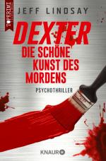 Cover-Bild Dexter - Die schöne Kunst des Mordens