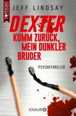 Cover-Bild Dexter - Komm zurück, mein dunkler Bruder