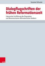 Cover-Bild Dialogflugschriften der frühen Reformationszeit