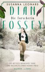 Cover-Bild Dian Fossey - Die Forscherin
