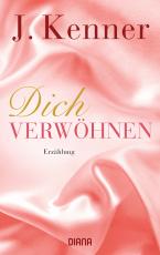Cover-Bild Dich verwöhnen (Stark Novella 10)