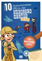 Cover-Bild Die 10 fantastischen Fälle des Sherlock Holmes für Kids
