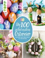 Cover-Bild Die 100 schönsten Ostereier