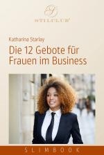Cover-Bild Die 12 Gebote für Frauen im Business