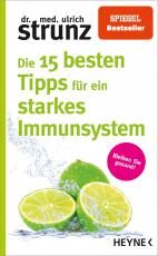 Cover-Bild Die 15 besten Tipps für ein starkes Immunsystem