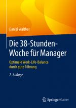 Cover-Bild Die 38-Stunden-Woche für Manager