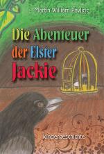 Cover-Bild Die Abenteuer der Elster Jackie