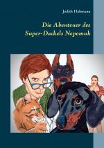 Cover-Bild Die Abenteuer des Super-Dackels Nepomuk