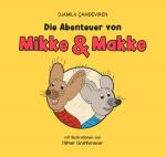 Cover-Bild Die Abenteuer von Mikke und Makke