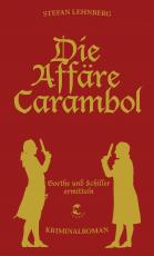 Cover-Bild Die Affäre Carambol (Goethe und Schiller ermitteln)