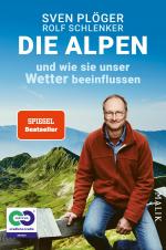 Cover-Bild Die Alpen und wie sie unser Wetter beeinflussen