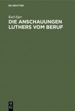 Cover-Bild Die Anschauungen Luthers vom Beruf