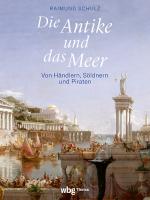 Cover-Bild Die Antike und das Meer