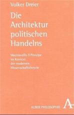 Cover-Bild Die Architektur politischen Handelns
