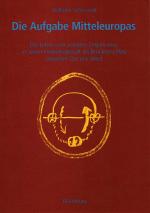 Cover-Bild Die Aufgabe Mitteleuropas