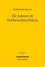 Cover-Bild Die Auktion als Wettbewerbsverfahren