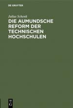 Cover-Bild Die aumundsche Reform der technischen Hochschulen