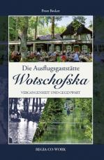 Cover-Bild Die Ausflugsgaststätte Wotschofska
