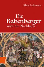 Cover-Bild Die Babenberger und ihre Nachbarn