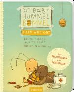 Cover-Bild Die Baby Hummel Bommel – Alles wird gut
