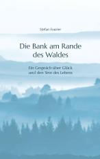 Cover-Bild Die Bank am Rande des Waldes