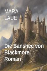Cover-Bild Die Banshee von Blackmore