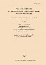 Cover-Bild Die Bearbeitung von Werkzeugstoffen durch funkenerosives Senken