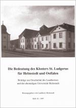 Cover-Bild Die Bedeutung des Klosters St. Ludgerus für Helmstedt und Ostfalen
