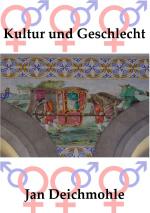 Cover-Bild Die beiden Geschlechter / Kultur und Geschlecht