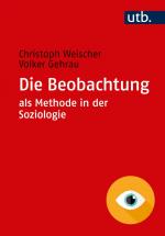 Cover-Bild Die Beobachtung als Methode in der Soziologie
