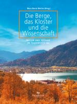 Cover-Bild Die Berge, das Kloster und die Wissenschaft