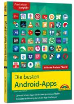 Cover-Bild Die besten Android Apps: Für dein Smartphone und Tablet - aktuell zu Android 7, 8, 9 und 10