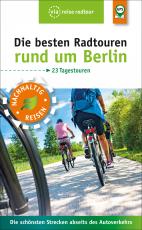 Cover-Bild Die besten Radtouren rund um Berlin