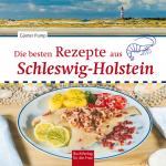 Cover-Bild Die besten Rezepte aus Schleswig-Holstein