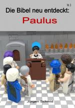 Cover-Bild Die Bibel neu entdeckt Paulus