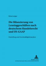 Cover-Bild Die Bilanzierung von Leasinggeschäften nach deutschem Handelsrecht und US-GAAP