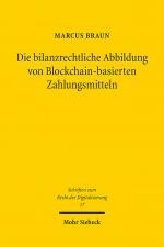 Cover-Bild Die bilanzrechtliche Abbildung von Blockchain-basierten Zahlungsmitteln