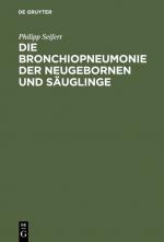 Cover-Bild Die Bronchiopneumonie der Neugebornen und Säuglinge