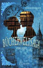Cover-Bild Die Bücherwelt-Saga - Verliebt